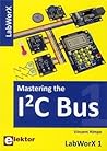 Mastering the I2C...
