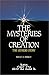The Mysteries of Creation: ...