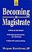 Becoming a magistrate by Megan Harrison