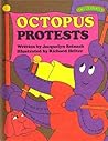Octopus Protests (Sweet Pickles, #15) Octopus Protests (Sweet Pickles, #15)