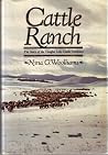 Cattle Ranch: The Story of the Douglas Lake Cattle Company Cattle Ranch: The Story of the Douglas Lake Cattle Company