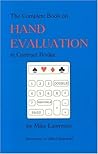 Complete Book on Hand Evaluation in Contract Bridge