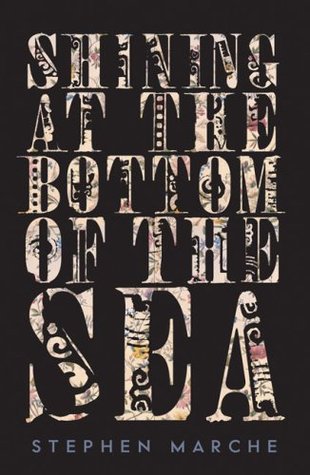 Shining at the Bottom of the Sea (Hardcover)