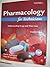 Pharmacology for Technician...