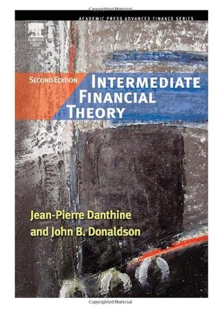 Intermediate Financial Theory (Academic Press Advanced Finance)