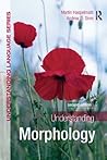 Understanding Morphology (Understanding Language) Book cover for Understanding Morphology (Understanding Language)