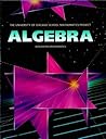 Algebra: Integrated Mathematics (University of Chicago School Mathematics Project)