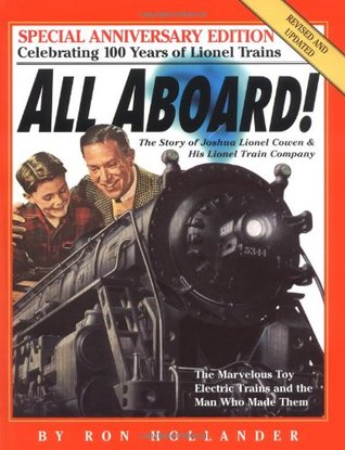 All Aboard!: The Story of Joshua Lionel Cowen and His Lionel Train Company (Hardcover)