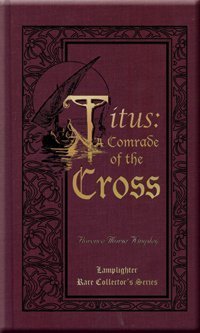 Titus: A Comrade of the Cross (Hardcover)