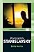Konstantin Stanislavsky (Routledge Performance Practitioners)