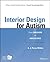 Interior Design for Autism from Childhood to Adolescence (Wiley E-book Design Shorts)