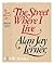 The Street Where I Live by Alan Jay Lerner