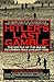 Hitler's Last Gamble The Battle of the Bulge, December 1944-January 1945 by Trevor N. Dupuy
