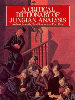 A Critical Dictionary of Jungian Analysis (Paperback)