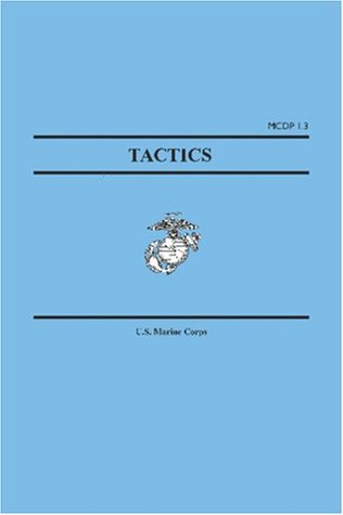 Tactics (Marine Corps Doctrinal Publication 1-3)