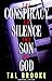 The Conspiracy to Silence the Son of God by Tal Brooke