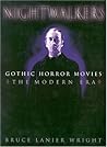 Nightwalkers: Gothic Horror Movies