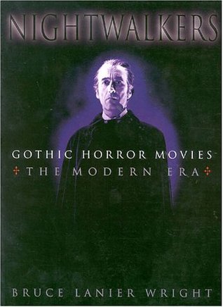 Nightwalkers: Gothic Horror Movies (Hardcover)