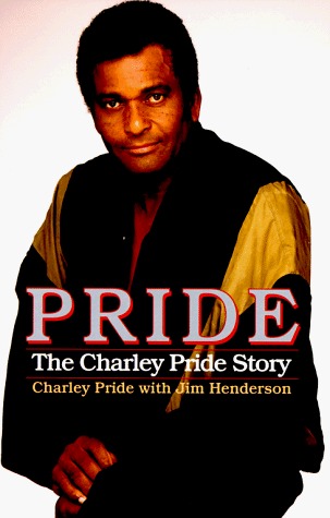 Pride: The Charley Pride Story (Paperback)