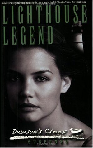 Lighthouse Legend (Dawson's Creek Suspense #1)