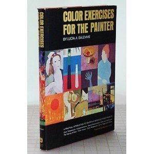 Color Exercises for the Painter (Hardcover)