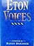 Eton Voices: Interviews