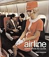 Airline: Identity, Design and Culture Airline: Identity, Design and Culture