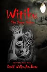 Witiku [The 3rd Ely Stone Novel] (The Ely Stone Novels)