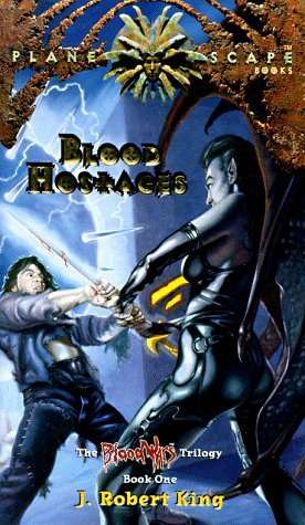 Blood Hostages (Planescape: Blood Wars, #1)