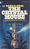 The Crystal Mouse by Babs H. Deal