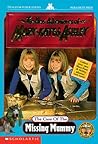 The Case of the Missing Mummy (The New Adventures of Mary-Kate and Ashley, #7)