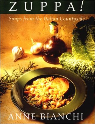 Zuppa: Soups From The Italian Countryside (Hardcover)