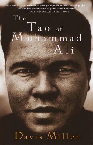 The Tao of Muhammad Ali (Paperback)