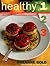 Healthy 1-2-3 by Rozanne Gold