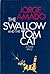 The Swallow and the Tom Cat by Jorge Amado
