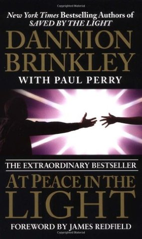 At Peace in the Light: The Further Adventures of a Reluctant Psychic Who Reveals the Secret of Your Spiritual Powers (Mass Market Paperback)