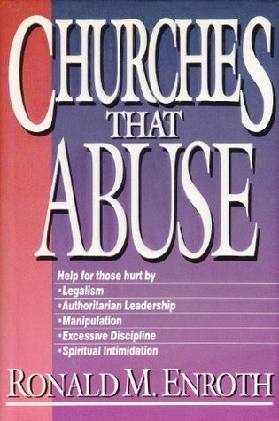 Churches That Abuse (Hardcover)