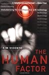 The Human Factor: Revolutionizing the Way People Live with Technology Book cover for The Human Factor: Revolutionizing the Way People Live with Technology