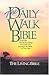 The Daily Walk Bible by Anonymous The Daily Walk Bible by Anonymous
