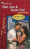 Plain Jane & Doctor Dad (Dynasties: The Connellys, #5)