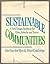 Sustainable Communities: A New Design Synthesis for Cities, Suburbs, and Towns