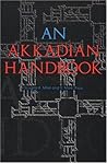 An Akkadian Handbook by Douglas B. Miller