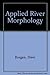 Applied River Morphology
