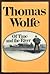 Of Time and the River by Thomas Wolfe