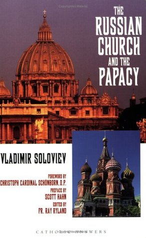 The Russian church and the papacy: An abridgment of Russia and the universal church (Paperback)