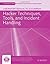 Hacker Technuques, Tools, and Incident Handling by Jones & Bartlett Learning