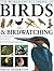 The World Encyclopedia of Birds & Birdwatching