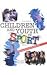 Children and Youth in Sport...