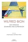 Wilfred Bion: Los...