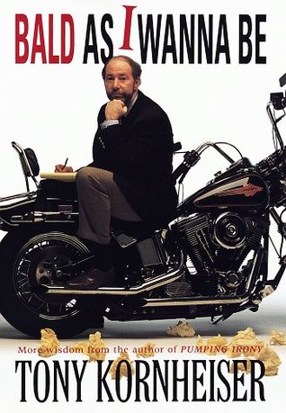 Bald as I Wanna Be (Hardcover)